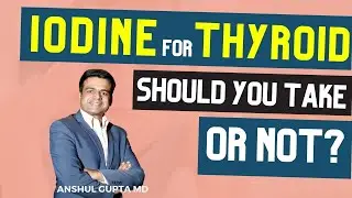 Is iodine good or bad for thyroid?
