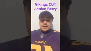 Vikings CUT Jordan Berry!