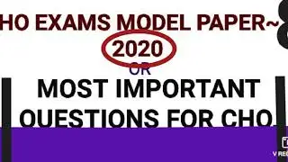 ||CHO EXAM MODEL PAPER-8|| LATEST NURSING||MOST IMPORTANT QUESTIONS FOR CHO