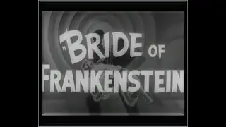 SCI FI SUNDAY &ndash; THE BRIDE OF FRANKENSTEIN (1935)