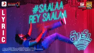 Mathu Vadalara - Saalaa Rey Saalaa Lyric | Sri Simha | Kaala Bhairava | Vennela Kishore