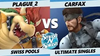 SNS5 SSBU - CarFax (Snake) Vs. Plague_2 (Bowser) Smash Ultimate Tournament Pools