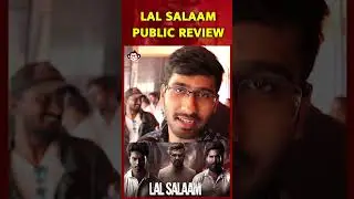 Lal Salaam Public Review | Lal Salaam Movie Review | Public Opinion | #rajinikanth | #lalsalaam