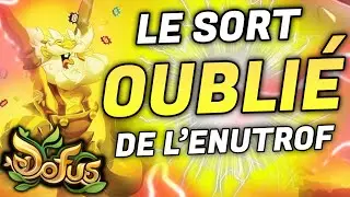 LE SORT OUBLIÉ DE L'ENUTROF IMMORTEL SUR DOFUS