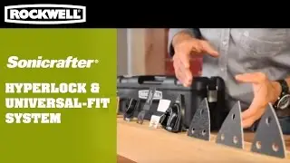 Hyperlock & Universal-Fit System | Rockwell Sonicrafter X2