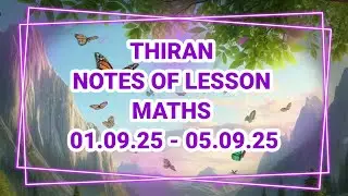 THIRAN NOTES OF LESSON MATHS . 01.09.25 - 05.09.25