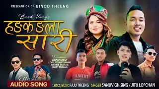Hongkongla Sari | Sanjiv Ghising | Jitu Lopchan &bull;New Tamang Selo Song 2025(2082)