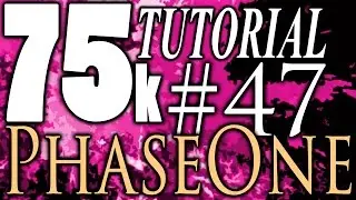 75k Tutorial 47: Vi3E and PhaseOne