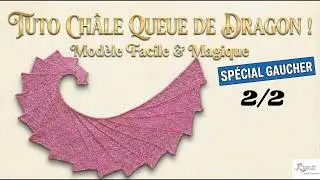 Tuto queue de dragon au crochet sp&eacute;cial gaucher  2/2