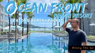รีวิว ocean front beach resort หรูหราโมเดิร์น ระดับ 5 ดาว l Winny The Go