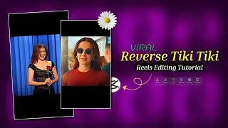 Viral Tiki Tiki Reels Capcut Template 🔥 | Reverse Smooth Capcut Video Editing 