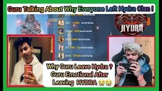 Why Everyone Left Hydra Clan ? Explain By Guru | Guru Emotional Moments When He Is Leaving Hydra