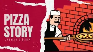 Story of pizza in hindi || chef knowledge video || @jajoriakitchen4105
