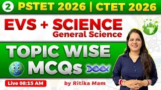 Day 2 &bull;🌱EVS & SCIENCE 🧪 PSTET &bull; CTET 2026 
