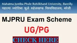 MJPRU Bareilly Mains Exam Scheme 2020