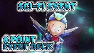 Sci-Fi Event - 6 Point Deck Gameplay! (August 2025) | South Park Phone Destroyer