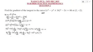 2025 NOV/DEC 2nd Series Elective Mathematics 🔥🔥🔥