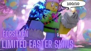 All Limited Easter Skins in Forsaken!