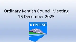 Kentish Council Ordinary Meeting - 16 December 2025