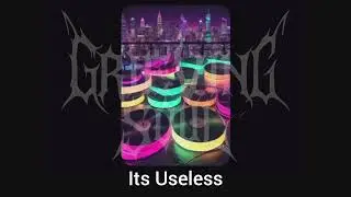 Grieving Soul - Its Useless (Reggae Music)