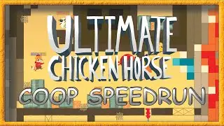 Ultimate Chicken Horse Coop Speedrun #8