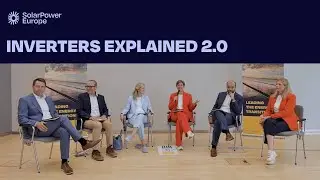 Inverters Explained 2.0: A sit down with the European inverter industry and European Commission