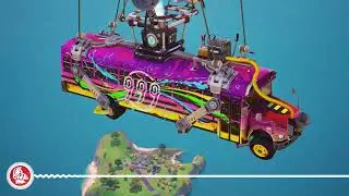 Fortnite - Chapter 2 Remix - Battle Bus Music