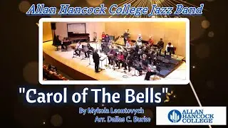 Carol of the Bells | Allan Hancock College Jazz Band &ndash; Winter Concert 2025
