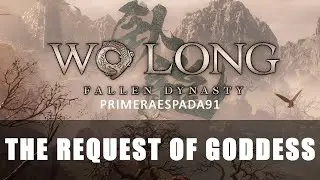 Wo Long: Fallen Dynasty | The Request of Goddess Luo