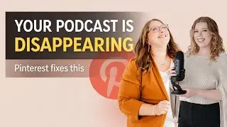 How Pinterest Gives Your Podcast Long-Term Visibility (Without Daily Posting)