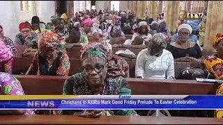 Christians in Asaba mark Good Friday prelude to Easter Celebration