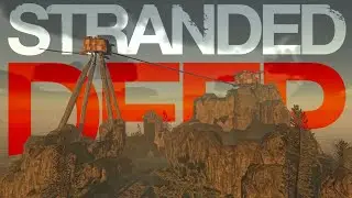 Stranded Deep | S3/E8 &times; The End