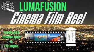 Scrolling Film Reel | FREE DOWNLOAD & Tutorial for Lumafusion