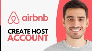 How to Create Airbnb Host Account (2026)