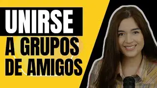 &iquest;C&oacute;mo unirse a un grupo de amigos? | Psic&oacute;loga Nathalia D&iacute;az