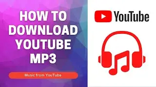 How To Download YouTube Mp3 In Best Quality [MORTEX]