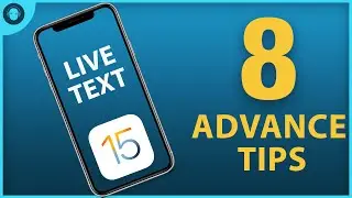 Live Text iOS 15 | 8 Advance Tips