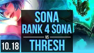 SONA & Xayah vs THRESH & Senna (SUPPORT) | Rank 4 Sona, KDA 8/1/12 | EUW Challenger | v10.18
