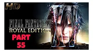 LET&rsquo;S PLAY Final Fantasy XV (FFXV) &mdash; 100% Walkthrough 55 Daurell Caverns Dungeon [BOSS FIGHT]