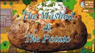 Stardew Valley - baked Potato rant