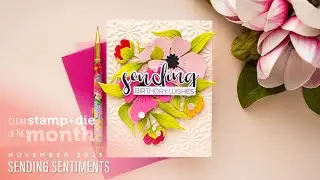 Spellbinders November 2023 Clear Stamp + Die of the Month &ndash; Sending Sentiments