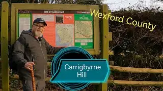 Under 20 minutes- Carrigbyrne Hill Walk - Wexford