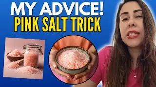 PINK SALT TRICK - (( MY ADVICE!! )) - PINK SALT TRICK EXPLAINED - PINK SALT TRICK FOR WEIGHT LOSS