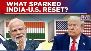 PM Modi-Donald Trump Relations Back On Track: What Led To India-U.S. Reset? Watch Inside Scoop