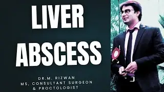 LIVER ABCESS (AMOEBIC LIVER ABCESS)