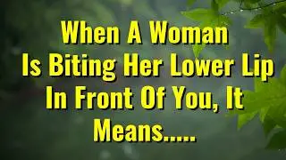 When a woman is attracted to you secretly, it means... - Interesting Psychology Facts - Quotes