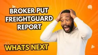 Broker Put Freight Guard Report Whats Next...🤥😷