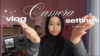 Finding the BEST settings for vlogging🎥 I Dji osmo action 4