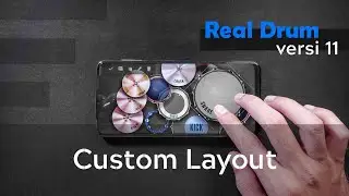real drum sudah bisa custom posisi, atur sesuka mu. update versi 11 fitur dan review