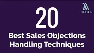 20 Best Sales Objections Handling Techniques